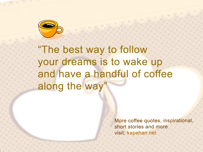 inspirational coffee quotes